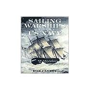 Sailing Warships of the U.S. Navy