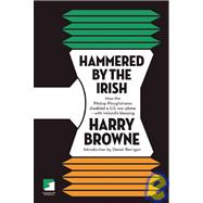 Hammered by the Irish