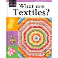 What Are Textiles?