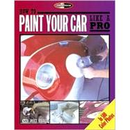 How to Paint Your Car Like a Pro