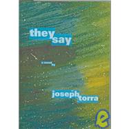 They Say