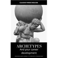Archetypes and Your Career Development
