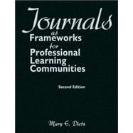 Journals As Frameworks for Professional Learning Communities