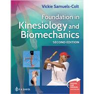 Foundation in Kinesiology and Biomechanics + Digital Laboratory Manual