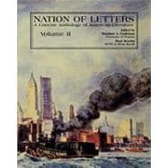 Nation of Letters A Concise Anthology of American Literature
