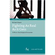 Fighting As Real As It Gets