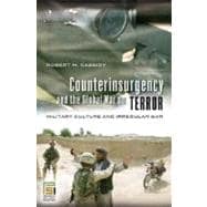 Counterinsurgency And the Global War on Terror