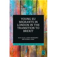 Young EU Migrants in London in the Transition to Brexit