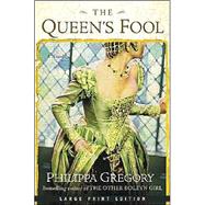 The Queen's Fool; A Novel