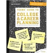 Peterson's Teens' Guide to College & Career Planning