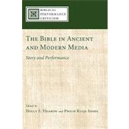 The Bible in Ancient and Modern Media