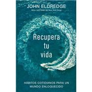 Recupera tu vida/ Recover Your Life