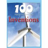 100 Things You Should Know About Inventions