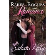 Rakes, Rogues and Romance