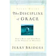 The Discipline of Grace Discussion Guide
