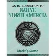 An Introduction to Native North America