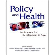 Policy and Health: Implications for Development in Asia