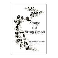 Strange and Passing Gypsies