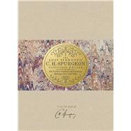The Lost Sermons of C. H. Spurgeon Volume II — Collector's Edition His Earliest Outlines and Sermons Between 1851 and 1854