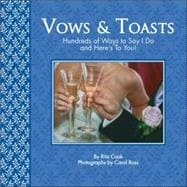 Vows & Toasts
