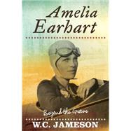 Amelia Earhart Beyond the Grave