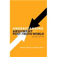 Understanding Argument in a Post-Truth World ebook plus Active Learning courseware