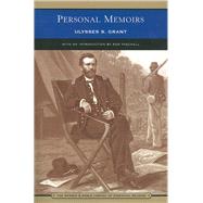 Personal Memoirs of Ulysses S. Grant (Barnes & Noble Library of Essential Reading) In Two Volumes (Vol. I & II)