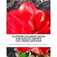 Flowers Coloring Adult Coloring Book