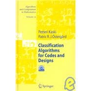 Classification Algorithms for Codes And Designs