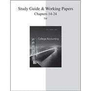 Study Guide and Working Papers Chapters  for College Accounting (14-24)