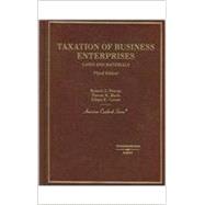 Cases And Materials on Taxation of Business Enterprises