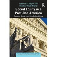 Social Equity in a Post-Roe America