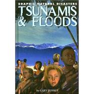 Tsunamis & Floods