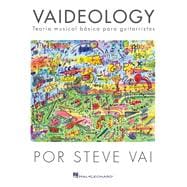 Vaideology (Spanish Edition) Vaideology - Teoria Musical Basica Para Guitarristas por Steve Va