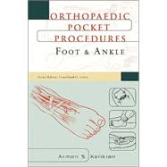 Orthopaedic Pocket Procedure Series : Foot and Ankle