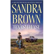 Texas! Chase A Novel