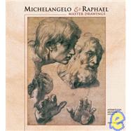 Michelangelo and Raphael 2003 Calendar: Master Drawings