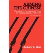 Arming the Chinese