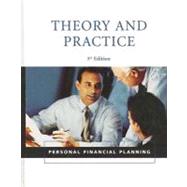 Personal Financial Planning Theory and Practice