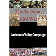 Jackson’s Valley Campaign
