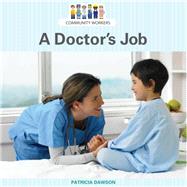 A Doctor's Job
