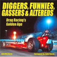 Diggers, Funnies, Gassers, and Altereds