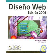 Diseno Web 2006 / The Non-Designer's Web Book