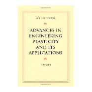 Advances in Engineering Plasticity and Its Applications: Proceedings of the Asia-Pacific Symposium on Advances in Engineering Plasticity and Its App