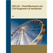CEE 341 - Fluid Mechanics for Civil Engineers (e-textbook) for ASU Wiley eText