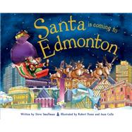Santa Is Coming to Edmonton