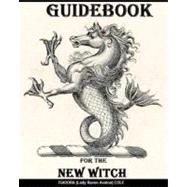 Guidebook for the New Witch