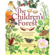 The Children's Forest Stories & Songs, Wild Food, Crafts & Celebrations