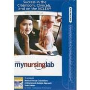 MyNursingLab without Pearson eText -- Access Card -- for Medical Dosage Calculations