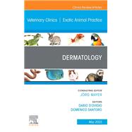 Dermatology, An Issue of Veterinary Clinics of North America: Exotic Animal Practice, E-Book